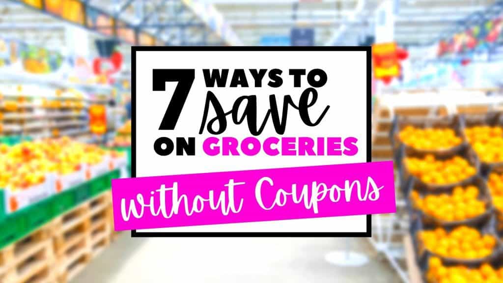Save on groceries without coupons